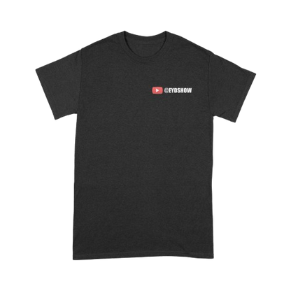 EYDShow T-Shirt